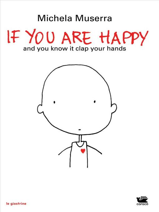 Upplýsingar um If you are happy (eng--ita) eftir Michela Muserra - Biðlisti